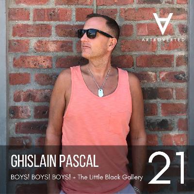 This is Not a Willy Magazine: Promoting Gay and Queer Fine Art Photography with Ghislain Pascal, curator of BOYS! BOYS! BOYS! + co-founder of Little Black Gallery