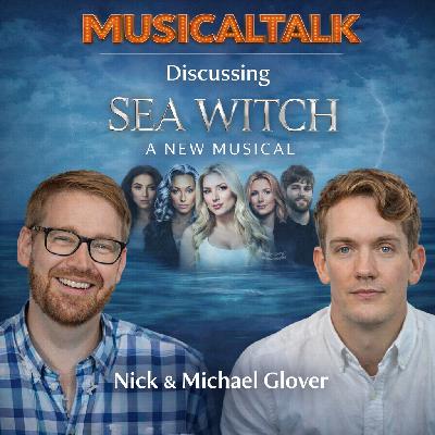 Episode 916: From Page to Stage: Creating SEA WITCH Episode 916: From Page to Stage: Creating SEA WITCH