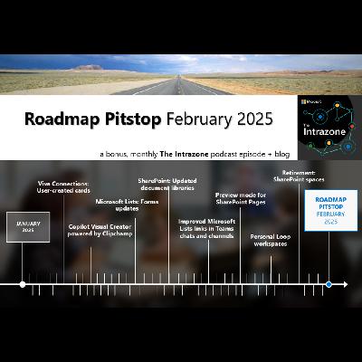 SharePoint roadmap pitstop February 2025