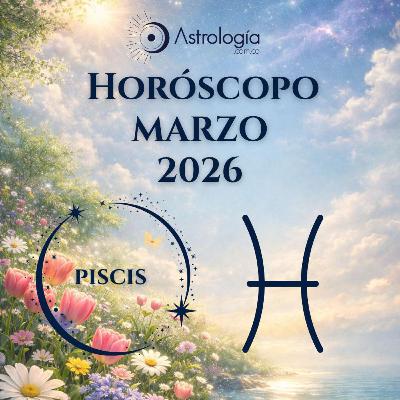 Piscis | Horóscopo para marzo de 2026