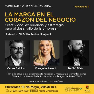 #13 T2 LA MARCA EN EL CORAZÓN DEL NEGOCIO - CARLOS SALCIDO, FRANÇOISE LAVERTU Y NACHO BORJA #13 T2 LA MARCA EN EL CORAZÓN DEL NEGOCIO - CARLOS SALCIDO, FRANÇOISE LAVERTU Y NACHO BORJA