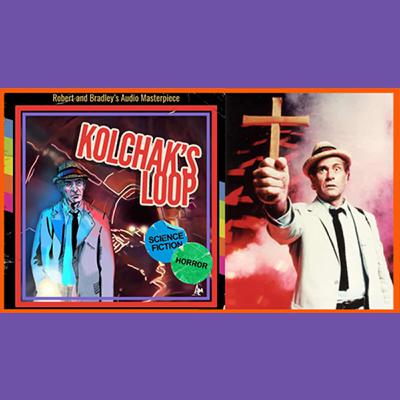 Sunday Shoutout: Kolchak's Loop
