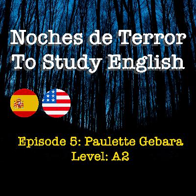 Episode 5 - Paulette Gebara Farah - A2