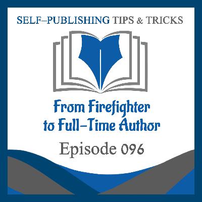 SPTT 096 – From Firefighter to Full-Time Author