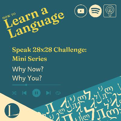 Speak 28x28 Challenge: Why Now? Why You?