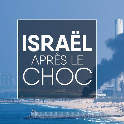 Israël, après le choc
