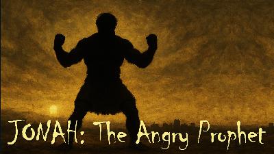 Jonah: The Angry Prophet - Video Jonah: The Angry Prophet - Video
