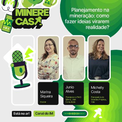 #3 - Planejamento na mineração: como fazer ideias virarem realidade? #3 - Planejamento na mineração: como fazer ideias virarem realidade?
