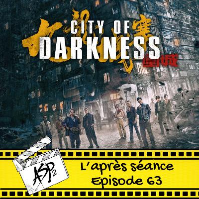Ep 63 : City of dakness (2024)