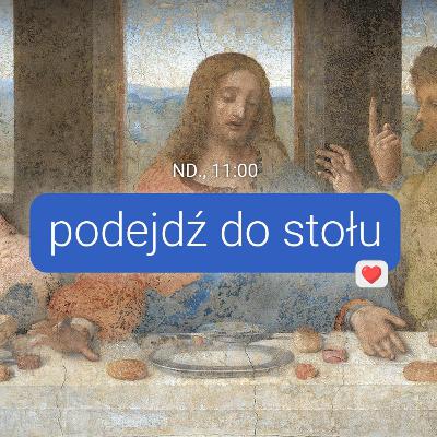 Podejdź do stołu (01.03.2026) Podejdź do stołu (01.03.2026)