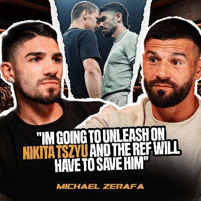 Michael Zerafa | Nikita Tszyu Fight | Tim Tszyu History | Being a Villain | Hate & Death Threats Michael Zerafa | Nikita Tszyu Fight | Tim Tszyu History | Being a Villain | Hate & Death Threats