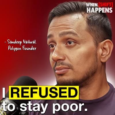 E151: Polygon Founder: How I Escaped Extreme Poverty and Built a $30 Billion Crypto Company