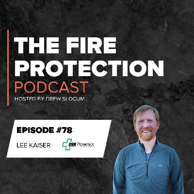 Mission Critical Fire Protection with Lee Kaiser