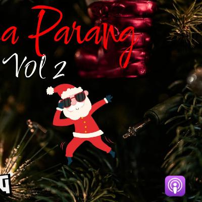Episode 141: Soca Parang Mix Vol 2 Episode 141: Soca Parang Mix Vol 2