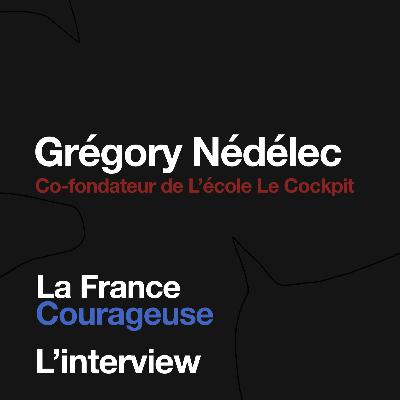 [ Extrait ] Grégory Nédélec, Co-fondateur de L'école Le Cockpit