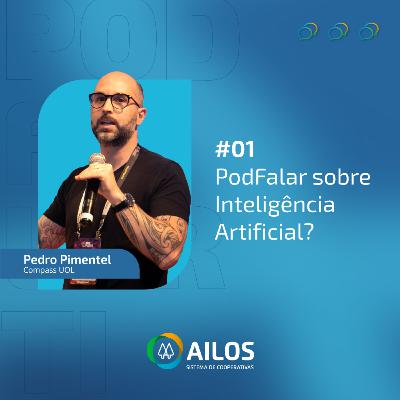 #1 PodFalar TI | Inteligência Artificial