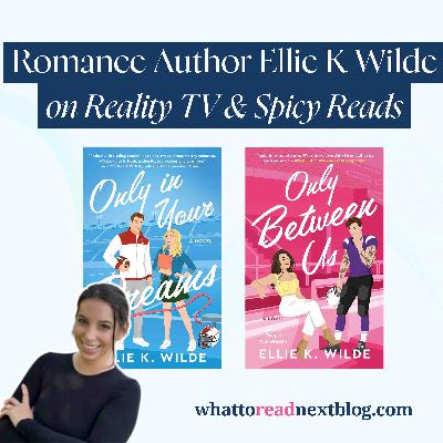 Why Romance Readers Love Green Flag Book Boyfriends l Author Chat with Ellie K. Wilde