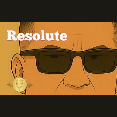 Resolute Resolute