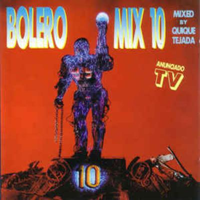 Bolero Mix ( Vol 10 ) Bolero Mix ( Vol 10 )
