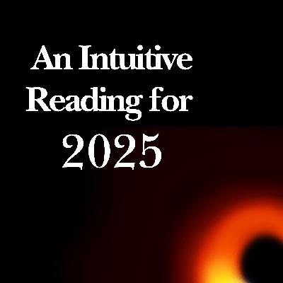 An Intuitive Reading for 2025