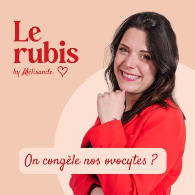#12 Pour ou contre - 2e RDV et risques pour toi et tes ovocytes #12 Pour ou contre - 2e RDV et risques pour toi et tes ovocytes