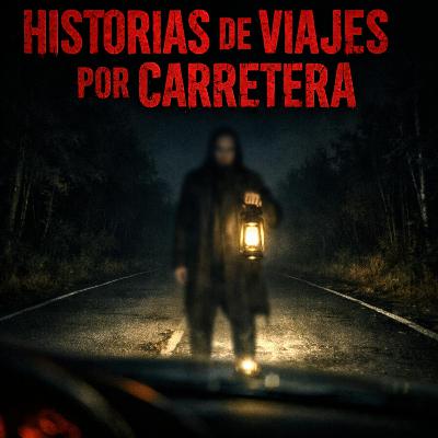 5 Escalofriantes Historias REALES de Terror en Viajes por Carretera Desde la Nada