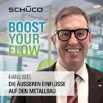 10 - Hans Seel über die äußeren Einflüsse auf die Metallbaubranche