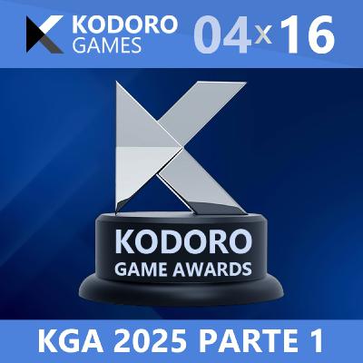 Kodoro Games - 4×16 - Kodoro Game Awards 2025 (Parte 1)