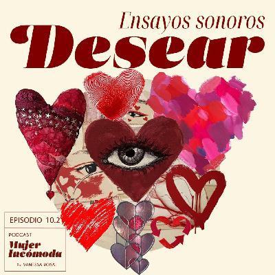 T10. Ep 2 Desear (ensayos sonoros)