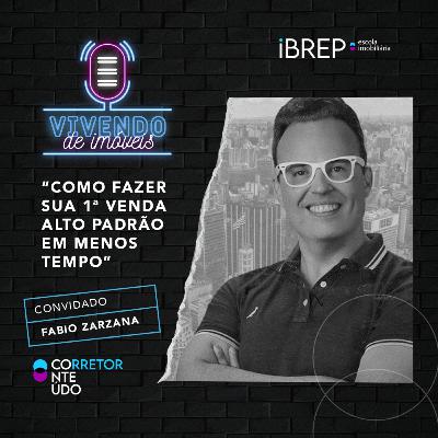 #35 Vivendo de Imóveis - Como Fazer sua 1ª Venda Alto Padrão em Menos Tempo? #35 Vivendo de Imóveis - Como Fazer sua 1ª Venda Alto Padrão em Menos Tempo?