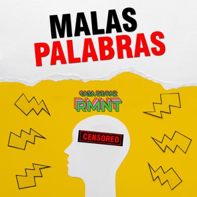 Malas palabras