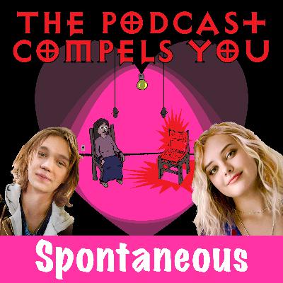 Spontaneous (2020) - Teenage Trauma Drama