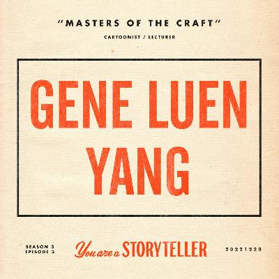 Masters of the Craft: Gene Luen Yang on Crafting Stories With Emotion