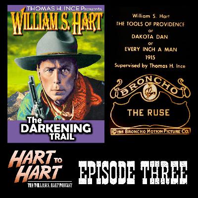The Darkening Trail (1915) / Tools Of Providence (1915) / The Ruse (1915) The Darkening Trail (1915) / Tools Of Providence (1915) / The Ruse (1915)