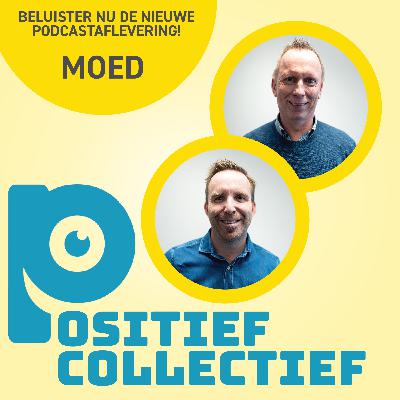 Aflevering 9 : Moed