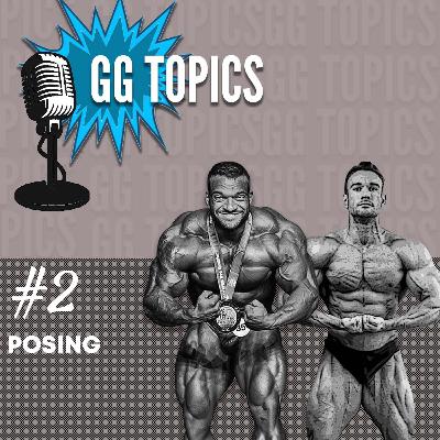 GG Topics #2 L'importance Du Posing