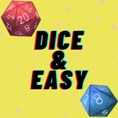 Dice & Easy DnD campaign episode 22 - The best-laid plans
