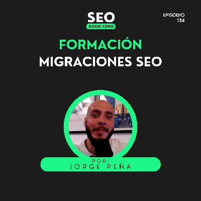 134. ¿Vas a rediseñar tu web? Esto puede hundir tu SEO si no lo haces bien