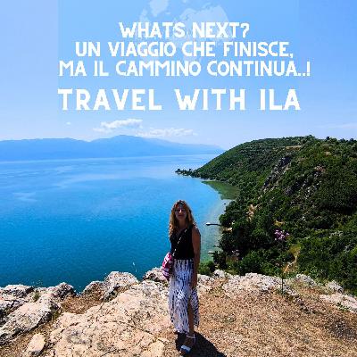 What’s Next? Un viaggio che finisce, ma il cammino continua...