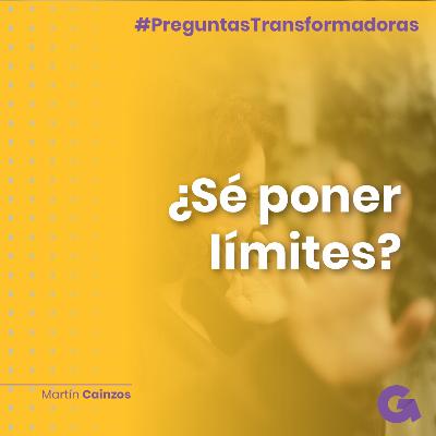 Ep14. ¿Sé poner límites?