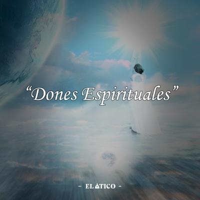 DONES ESPIRITUALES