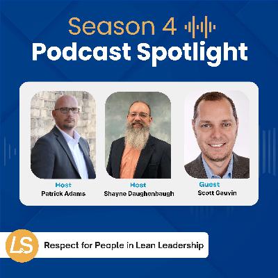 Spotlight Episode: Respect for People in Lean Leadership