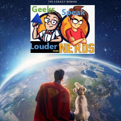 Geeks Speak: Superman (2025) w/ Guest Nick Ortberg