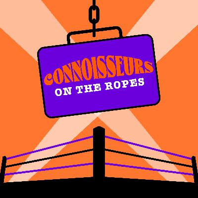 Ep. 12 | Ballad of Tony the Snowman - Connoisseurs: On the Ropes
