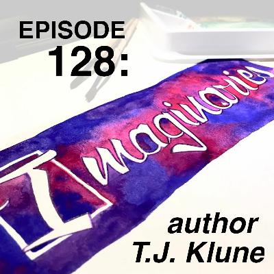 Episode 128 - TJ Klune Introduces Us to the Disaster Twink Episode 128 - TJ Klune Introduces Us to the Disaster Twink