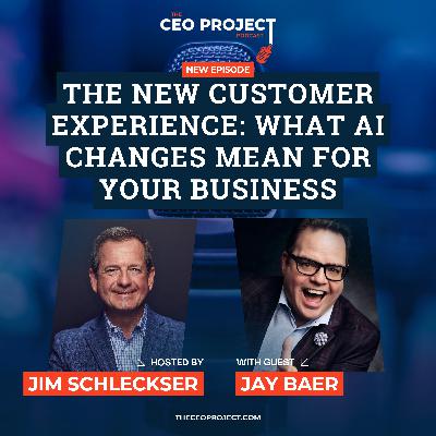 The New Customer Experience: What AI Changes Mean for Your Business