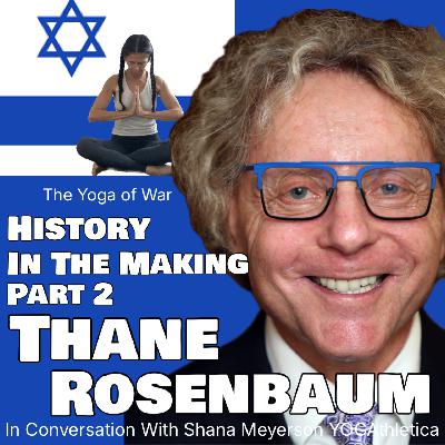 Thane Rosenbaum | The Moral Confusion of the West | Israel Hamas War | Conversation with Shana Meyerson