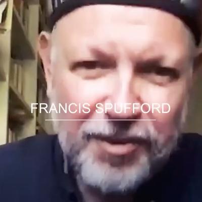 Francis Spufford - Episode 19