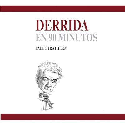 Derrida en 90 minutos 3 (Audiolibro) | Prueba Gratis