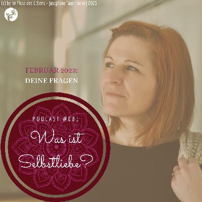 Podcast #081 Was ist Selbstliebe? | Deine Fragen